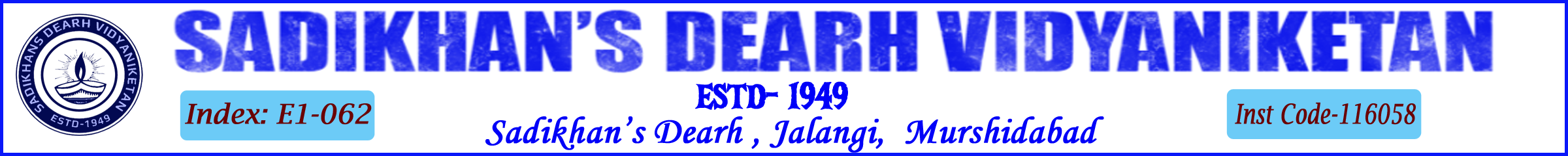 SADIKHAN'S DEARH VIDYANIKETAN